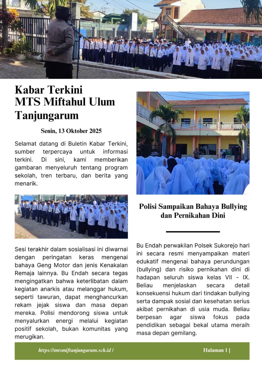 Buletin Madrasah - Sosialisasi Edukatif Mengenai Bahaya Perundungan (Bullying) dari Perwakilan Polsek Sukorejo